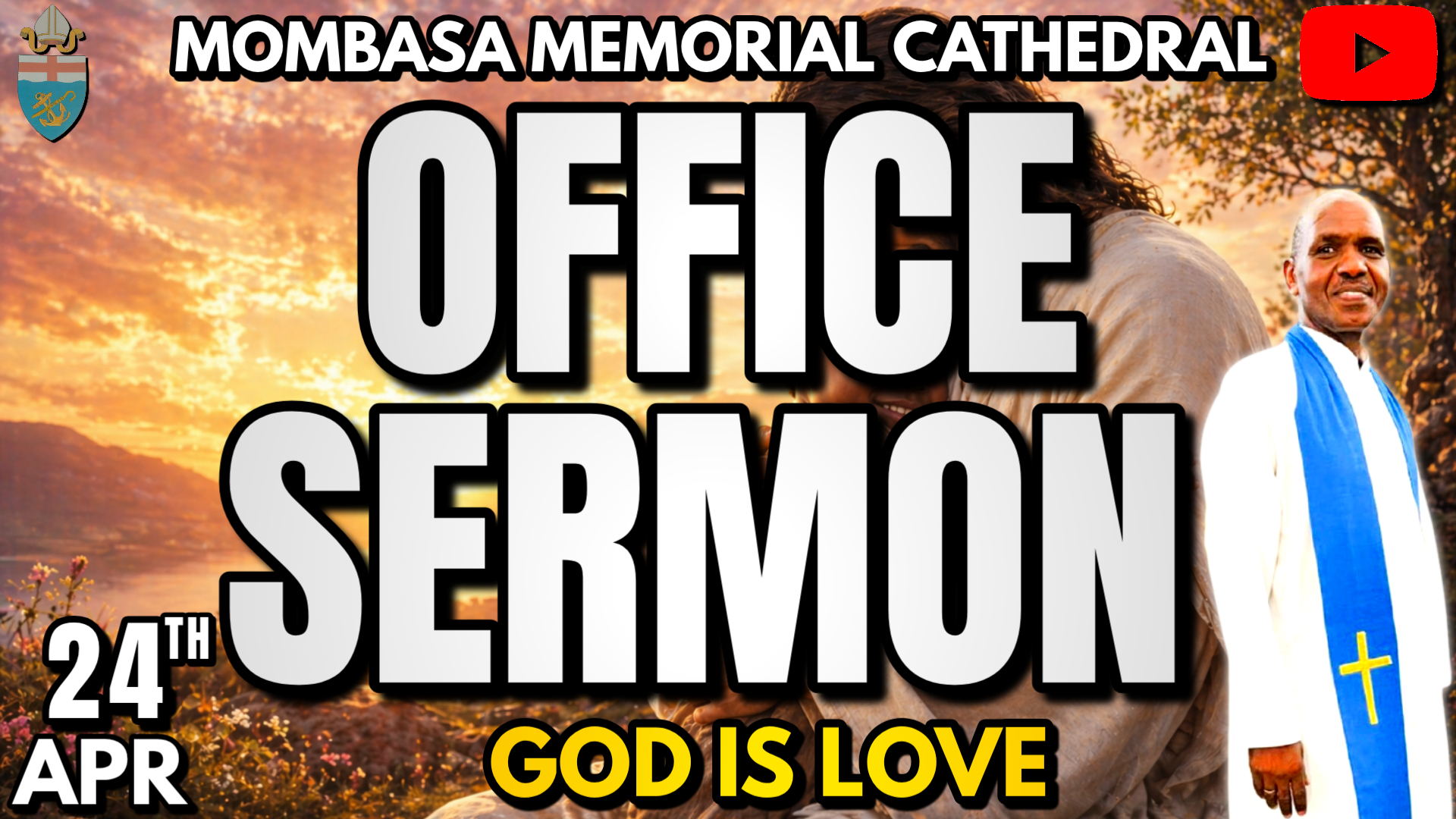 OFFICE SERMON: GOD IS LOVE